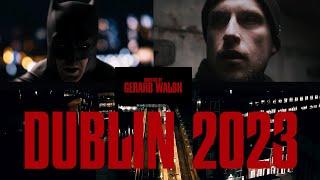 Batman's Ma | Dublin 2023