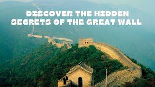 Discover the Hidden Secrets of the Great Wall || MJ-freelancer-blog