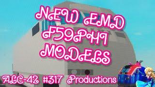 INTRODUCING NEW EMD F59PHI MODELS | ALC-42 #317 Productions