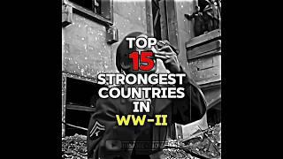 Top 15 Strongest Countries in World War-II | Strongest Nations in 1943-45 | Educational short |