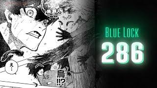 Karasu's New Vision Destroys Isagi- Blue Lock Chapter 286 Spoilers