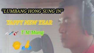 Zomi New year song~T M Mang