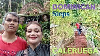 Part5:CALERUEGA DOMINICAN STEPS " CLOSE TO NATURE..CLOSER TO GOD"