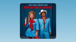 Lady Gaga, Bruno Mars - Die With A Smile (Audio)