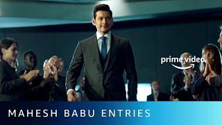 Mahesh Babu Mass Entry Scenes | Bharat Ane Nenu, Sarileru Neekevvaru, Maharishi | Amazon Prime Video