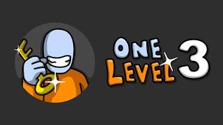 One Level 3: Stickman Jailbreak | Android, iOS | RUS Trailer