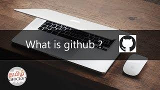 What is github? | why it was introduced ? | meaning ? | use ? |  tamil hacks