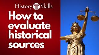 Historical source evaluation explained