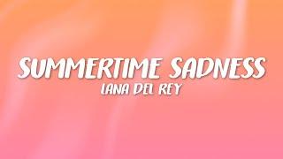 Lana Del Rey - Summertime Sadness (Lyrics)