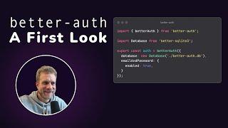 better-auth: A First Look