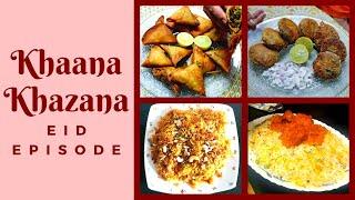 Khaana Khazana | Eid Episode