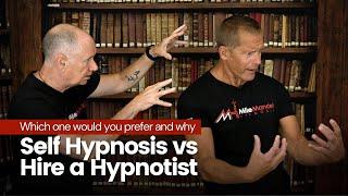 Self Hypnosis vs Hypnotherapy