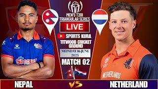 NEPAL VS NETHERLAND T20 MATCH 2ND INNING | TRI-NATION 2025 | LIVE MATCH BY SPORTS KURA