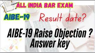 AIBE-19 Raise Objection Answer key & Result date#aibe19resultdate