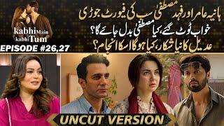 Kabhi Main Kabhi Tum  - Fahad Mustafa And Hania Aamir Ready To Surprise - Adeel On New Mission