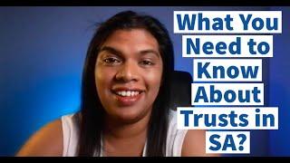 What You Need To Know About Trusts in South Africa