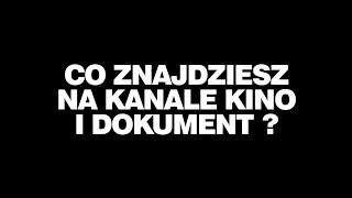 Zwiastun kanału Kino i dokument