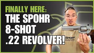 Introducing the NEW 8-shot .22 SPOHR REVOLVER! - Your wish is granted I Spohr Shooting Precision