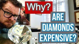 WHY are Diamonds expensive? Is there any real reason for diamonds prices?/info for anyone!(2020)