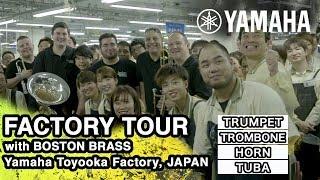 Yamaha Brass Instruments Factory Tour with Boston Brass