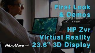 HP Zvr 3D Virtual Reality zSpace Monitor First Look and Hands-On Demos