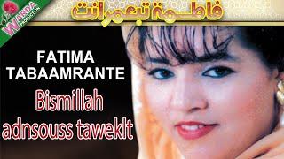 Fatima Tabaamrante - Bismillah