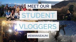 Meet the #SwanseaUni vloggers