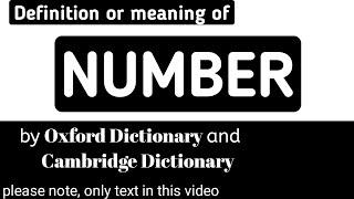 Definition or Meaning of Number by Oxford Dictionary and Cambridge Dictionary (Part 1)
