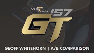 Cream T Pickups '57 GT Geoff Whitehorn A/B Comparison