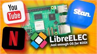 LibreELEC on the Raspberry Pi - Play media from any streaming service without ads!