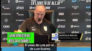 Marcelo Bielsa sobre Luis Suárez