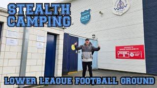 STEALTH CAMPING AT LOWER LEAGUE FOOTBALL/SOCCER GROUND | Bishop Auckland Football Club