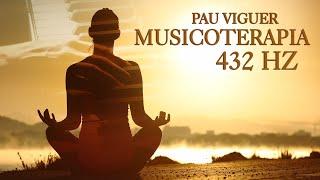 MUSICOTERAPIA, Relajacion Cuerpo y Mente, 432 Hz ~ Musica para Meditar, Eliminar el Estres