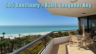 Sanctuary -  585 Sanctuary Drive #B304 - Longboat Key, FL, 34228 - For Sale, by Roger Pettingell