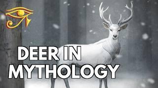 Deer in Mythology & Folklore