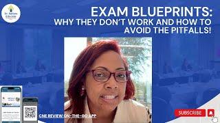 Exam Blueprint: Why they don't work and how to avoid the pitfalls! Snapshot 180