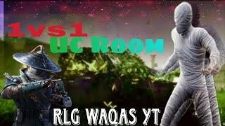 RLG Waqas Yt Is Live Gaming  Uv Room 1vs1