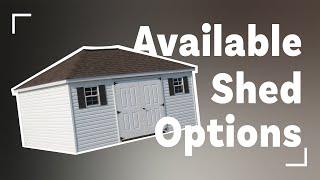 Storage Shed Options Available