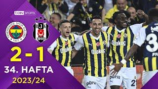 Fenerbahçe (2-1) Beşiktaş | 34. Hafta - Trendyol Süper Lig 2023/2024