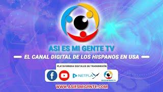 ASI ES  MI GENTE TV TRANSMITE EN VIVO