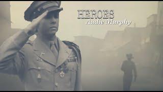 Heroes | Audie Murphy