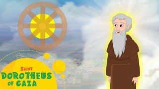 Saint Dorotheus of Gaza | Stories of Saints | Episode 260