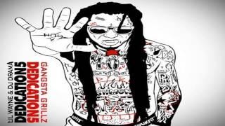 Lil Wayne: DON'T KILL Lyrics - Bitch Dont Kill My Vibe Lil Wayne - Dedication 5 - Video