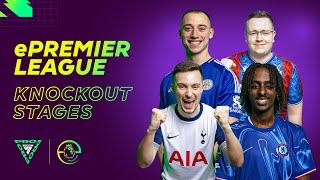 ePremier League: Knockout Stages