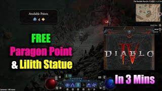 Diablo 4 Free Paragon Point & Lilith Statue