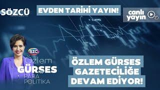 Özlem Gürses Ev Hapsine Rağmen Gazeteciliğe Devam Ediyor | Para Politika 23 Aralık