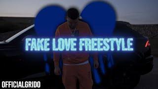 Grido - FAKE LOVE (Freestyle)