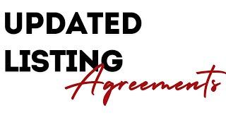 Updated Listing Agreements