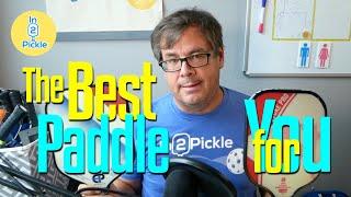 How to Pick a Pickleball Paddle that's Right for YOU | In2Pickle