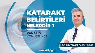 GÖRME KAYBININ GİZLİ SEBEBİ! KATARAKT OLDUĞUNUZU NASIL ANLARSINIZ?